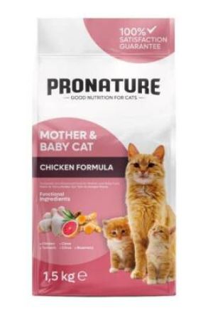 Pronature Mother&Baby Tavuk Etli Anne ve Yavru için Kuru Kedi Maması 1,5 kg